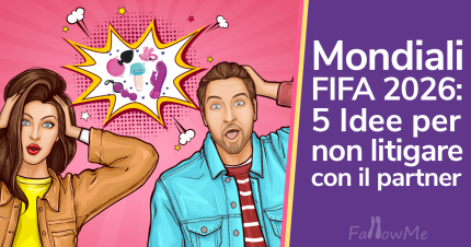 Mondiali FIFA 2026: 5 Idee per non litigare con il partner durante le partite